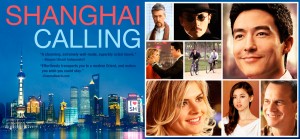 splash-home-quote Shanghai Calling movie promotion image for Shanghai Calling on www.adventuresinexpatland.com